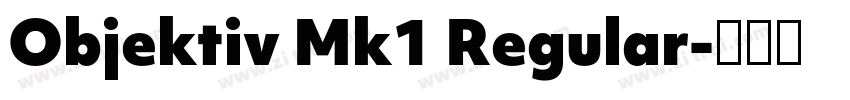 Objektiv Mk1 Regular字体转换